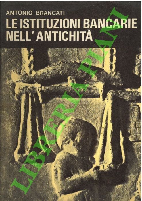 Le istituzioni bancarie nell'antichità.