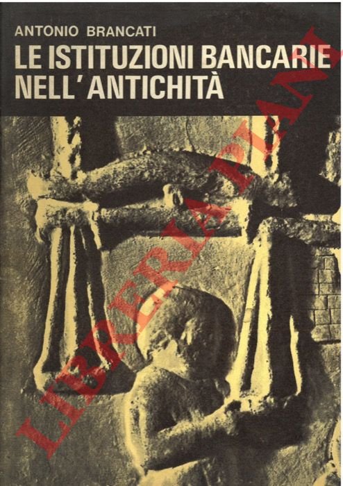 Le istituzioni bancarie nell'antichità.