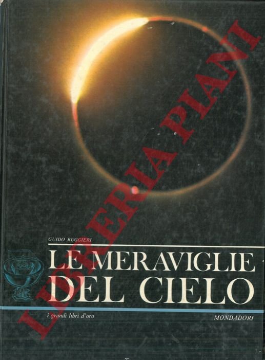 Le meraviglie del cielo.