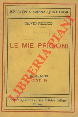 Le mie prigioni.