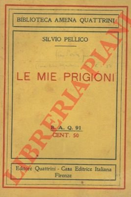 Le mie prigioni.