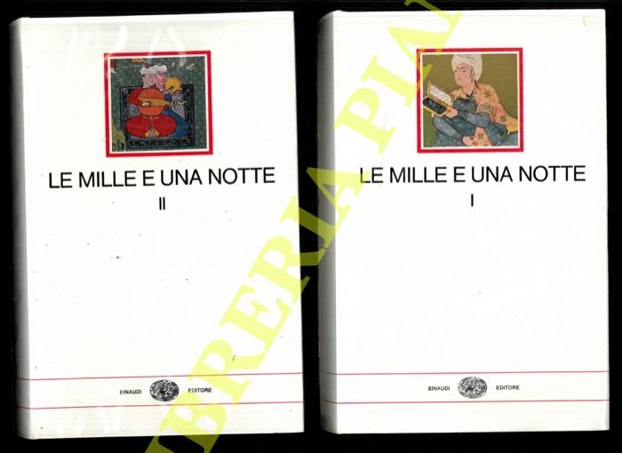 Le mille e una notte. Prima versione integrale dall'arabo diretta …