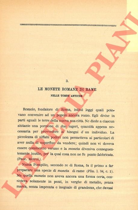 Le monete romane di rame nelle tombe antiche.