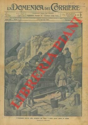 Le nostre artiglierie sul Carso: i grossi calibri in azione.