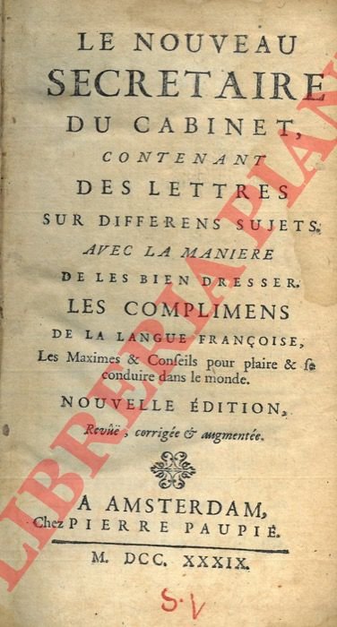 Le nouveau secretaire du cabinet contenant des lettres sur differens …