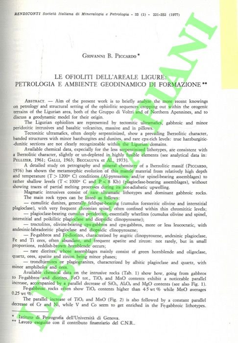 Le ofioliti dell'areale ligure: petrologia e ambiente geodinamico di formazione.