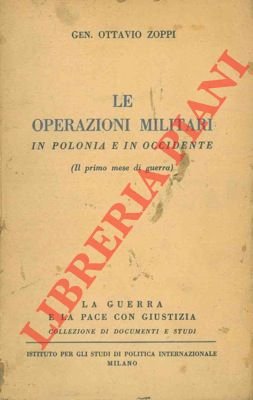 Le operazioni militari in Polonia e in Occidente. Il primo …
