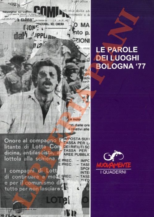 Le parole dei luoghi. Bologna '77. | Immagine Gallery 2