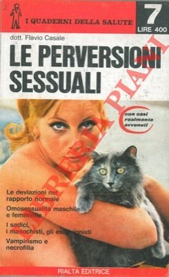 Le perversioni sessuali.