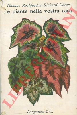 Le piante della vostra casa.