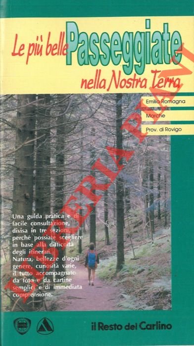 Le più belle passeggiate nella nostra terra. Emilia Romagna - …