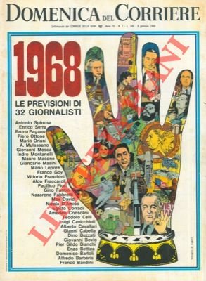 Le previsioni per il 1968 di 32 giornalisti : una …
