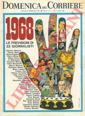 Le previsioni per il 1968 di 32 giornalisti : una …