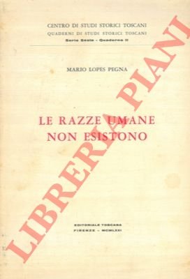 Le razze umane non esistono.