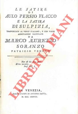 Le satire di Aulo Persio Flacco e la satira di …
