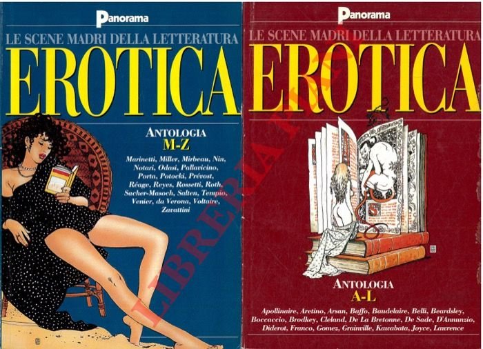 Le scene madri della letteratura erotica. Antologia.