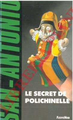 Le secret de Polichinelle. | Immagine Gallery 2