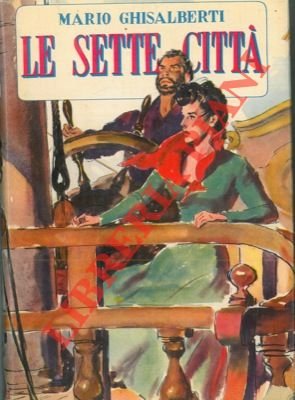 Le sette città.