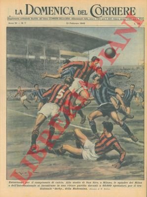 Le squadre del Milan e del'Internazionale si incontrano per il …