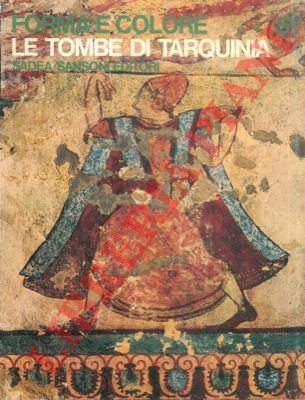 Le Tombe di Tarquinia.
