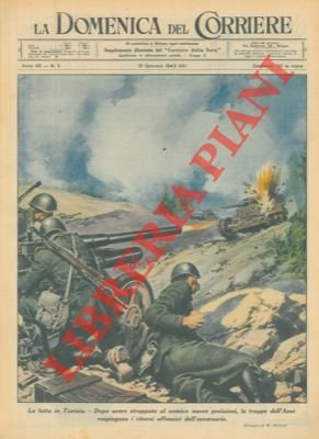 Le truppe dell'Asse respingono il nemico in Tunisia.