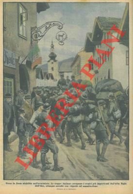 Le truppe italiane occupano l'Alta Valle di Inn.
