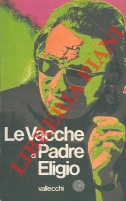 Le vacche.