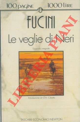 Le veglie di Neri. Paesi e figure della campagna toscana.