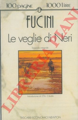 Le veglie di Neri. Paesi e figure della campagna toscana.
