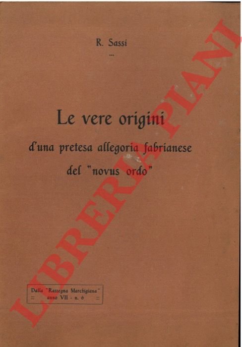 Le vere origini d'una pretesa allegoria fabrianese del "novus ordo".