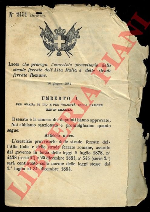 Legge che proroga l'esercizio provvisorio delle strade ferrate dell'Alta Italia …