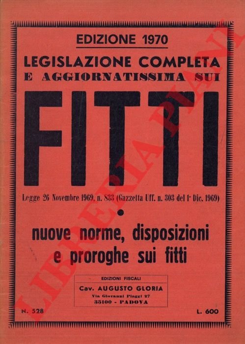 Legislazione completa e aggiornatissima sui fitti. Legge 26 Novembre 1969, …