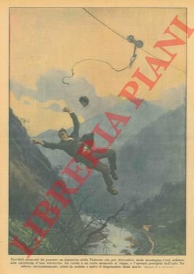 Legnaiolo per discendere dalla montagna s'era affidato alla carrucola d'una …