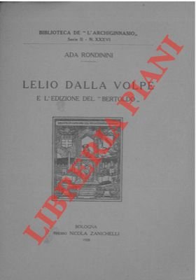 Lelio dalla Volpe e l'edizione del "Bertoldo".