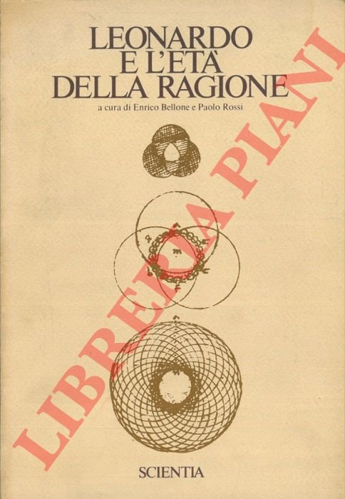 Leonardo e l'età della ragione.