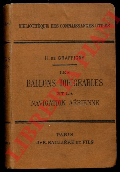 Les Ballons dirigeables et la Navigation aérienne.