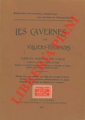 Les cavernes de Villiers-Tournois.