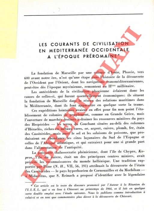 Les courants de civilisation en Méditerranée occidentale à l'époque préromaine.