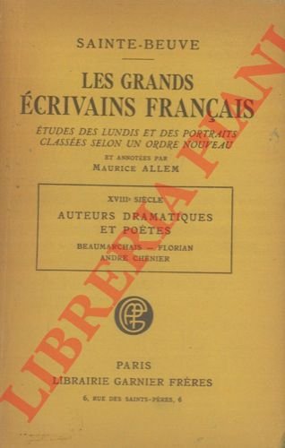 Les grands ecrivains français. XVIII siecle. Auteurs dramatiques et poetes. …