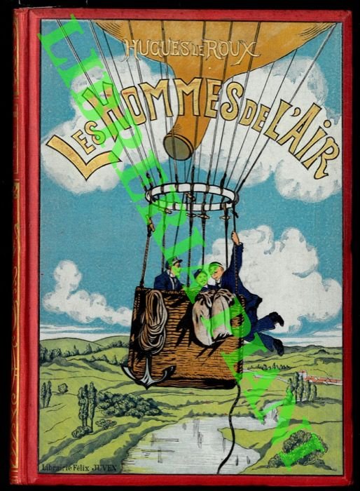 Les Hommes de l'air (roman de sports et d'adventures).