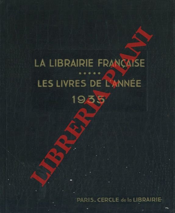 Les livres de l'annèe 1935. Quatrième supplèment à La Librairie …