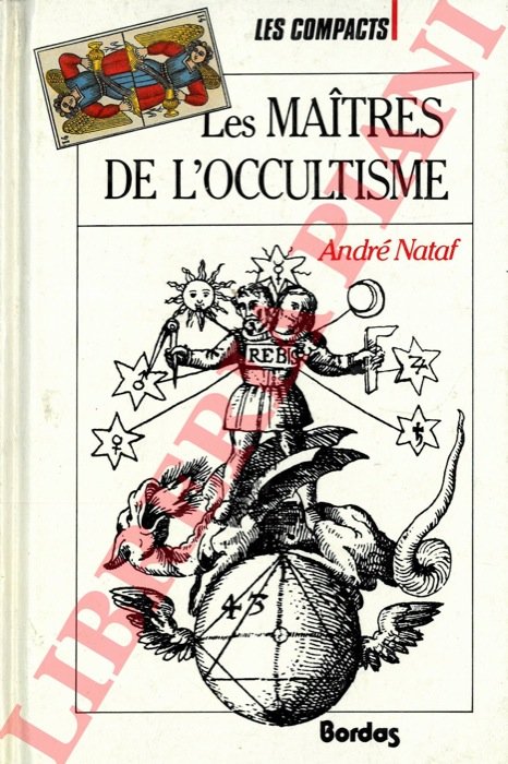 Les maitres de l'occultisme.