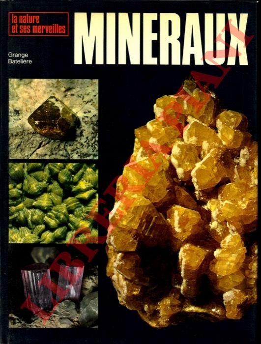 Les minéraux.