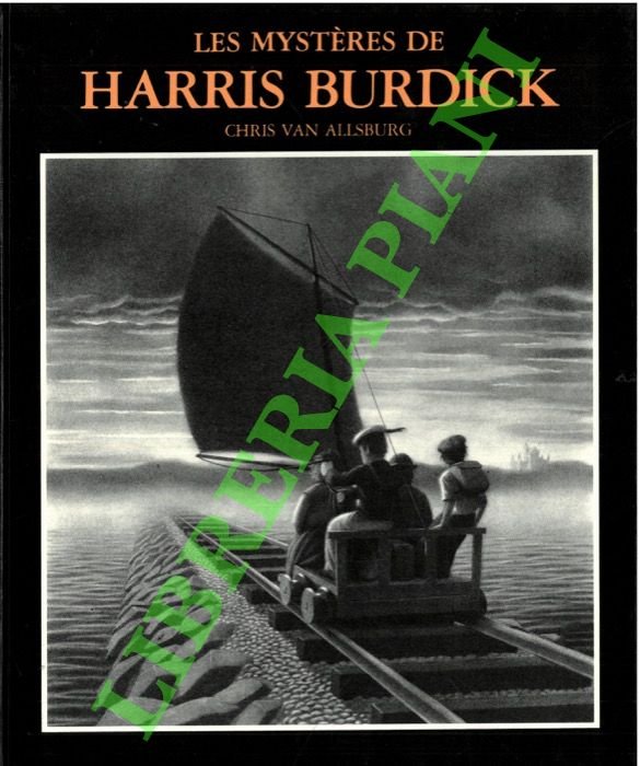 Les mystères de harris Burdick.