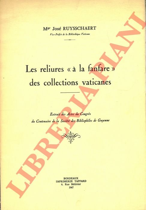 Les reliures "à la fanfare" des collections vaticanes.