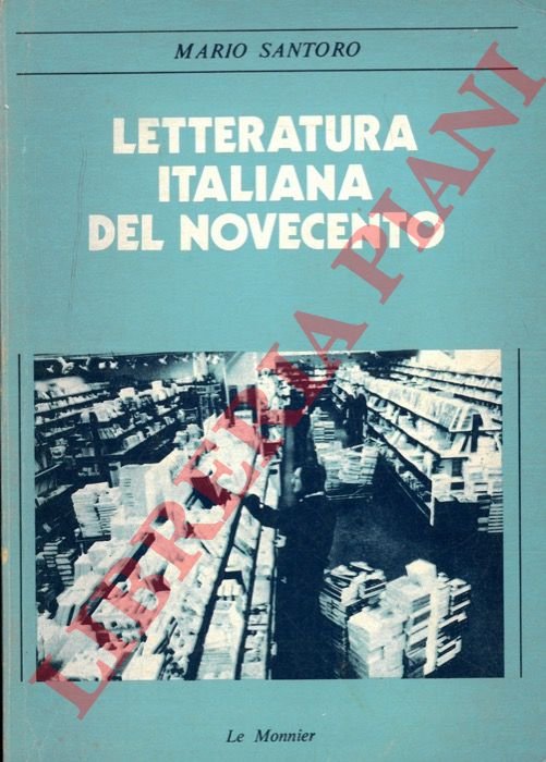 Letteratura italiana del Novecento.