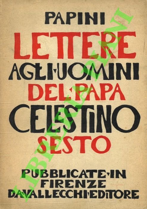 Lettere agli uomini del Papa Celestino Sesto. | Immagine Gallery 2