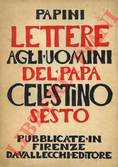 Lettere agli uomini del Papa Celestino Sesto. | Immagine Gallery 3