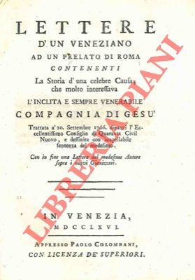 Lettere di un veneziano ad un prelato di Roma contenenti …