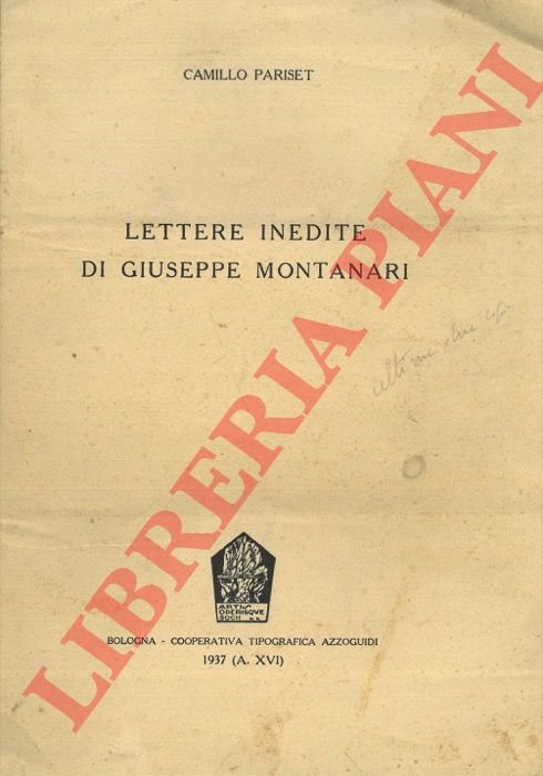 Lettere inedite di Giuseppe Montanari.
